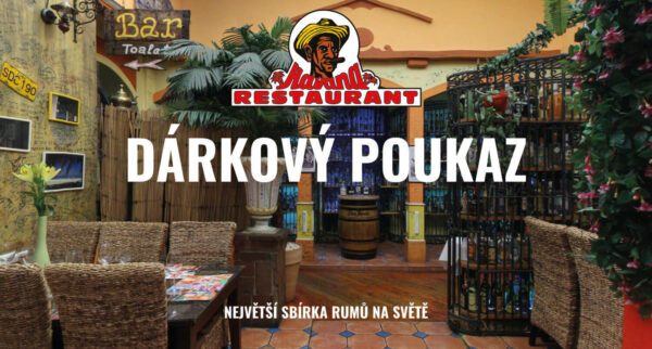 Tištěný poukaz do restaurace Havana 2500,-
